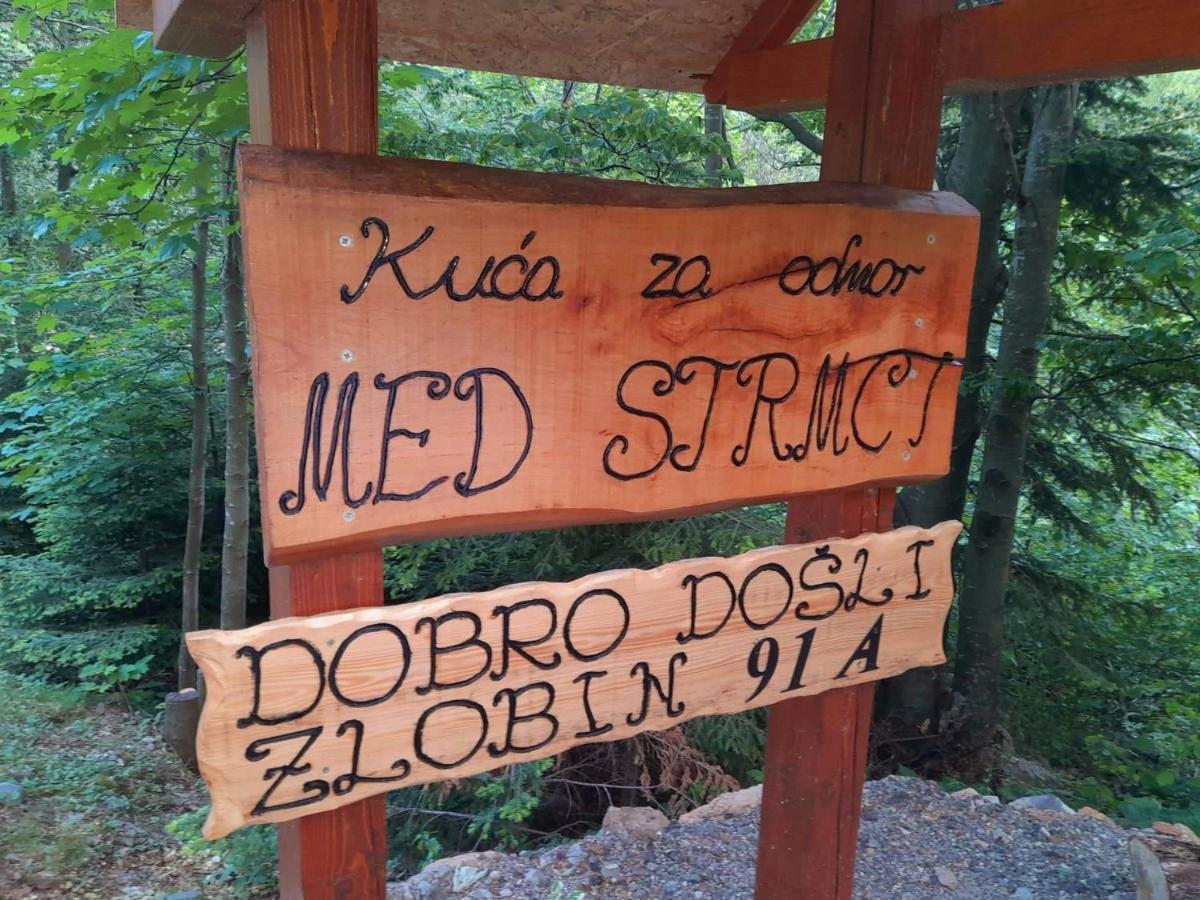 Kuca Za Odmor "Med Strmci" Villa Zlobin Bagian luar foto